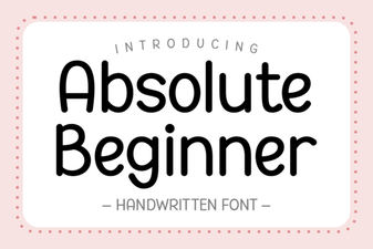 Absolute Beginner Font: a Fresh Start for New Designers
